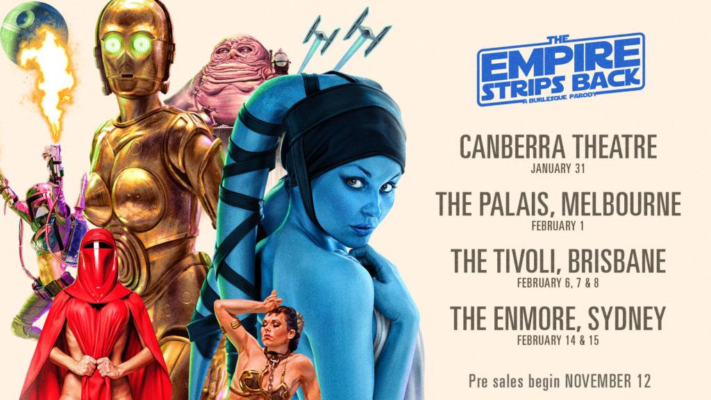 REVIEW The Empire Strips Back Buy Tickets Now Wander Wonder Wonton